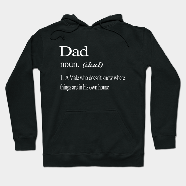 Funny dad online hoodies